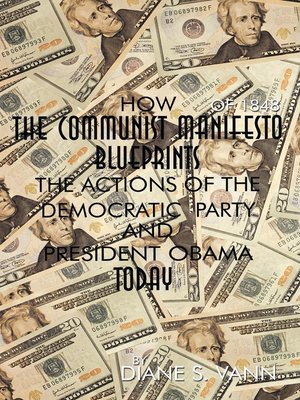 cover image of How The Communist Manifesto Of 1848 Blueprints The Actions Of The Democratic Party And President Obama Today